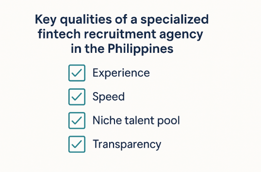 Key qualities of a specialized fintech recruitment agency in the Philippines